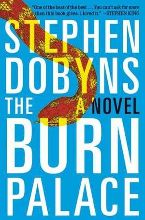 The Burn Palace de Stephen Dobyns