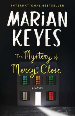 The Mystery of Mercy Close de Marian Keyes