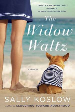 The Widow Waltz de Sally Koslow