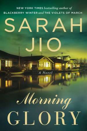 Morning Glory de Sarah Jio