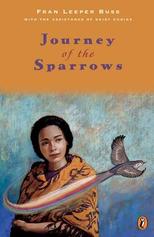 Journey of the Sparrows de Fran Leeper Buss