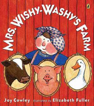 Mrs. Wishy-Washy's Farm de Joy Cowley