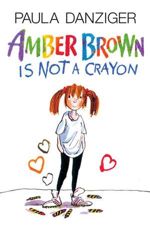 Amber Brown Is Not a Crayon de Paula Danziger