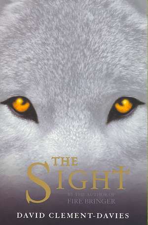 The Sight de David Clement-Davies