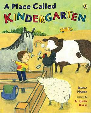 A Place Called Kindergarten de Jessica Harper