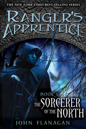 The Sorcerer of the North de John Flanagan