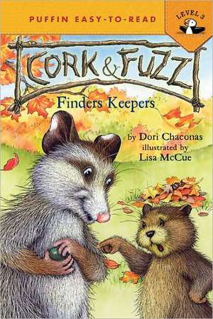 Cork & Fuzz: Finders Keepers de Dori J. Chaconas