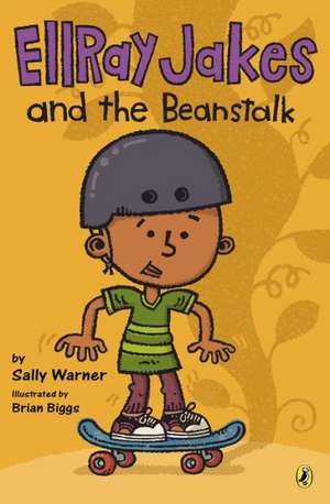 Ellray Jakes and the Beanstalk de Sally Warner