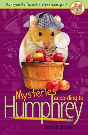 Mysteries According to Humphrey de Betty G. Birney