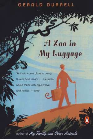 A Zoo in My Luggage de Gerald Malcolm Durrell