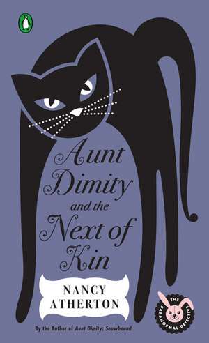 Aunt Dimity and the Next of Kin de Nancy Atherton