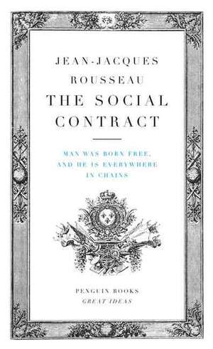 The Social Contract de Jean Jacques Rousseau