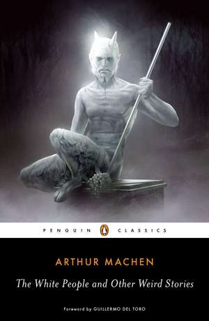 The White People and Other Weird Stories de Arthur Machen