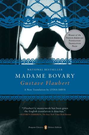 Madame Bovary (Penguin Classics Deluxe Edition) de Gustave Flaubert