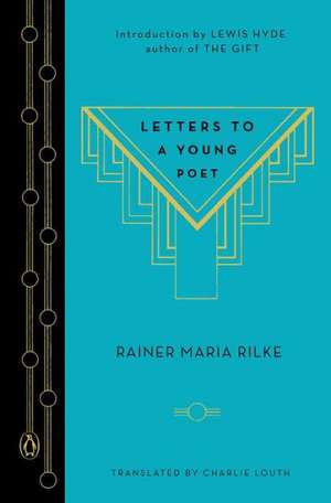 Letters to a Young Poet de Rainer Maria Rilke