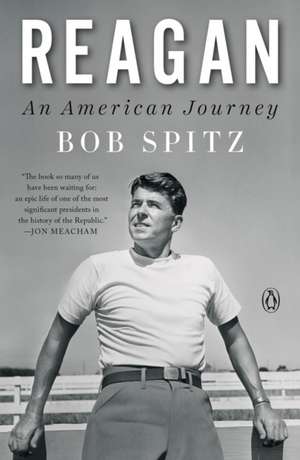 Reagan: An American Journey de Bob Spitz