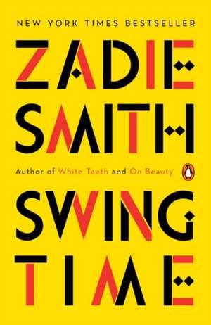 Swing Time de Zadie Smith