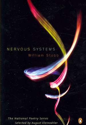 Nervous Systems de William Stobb