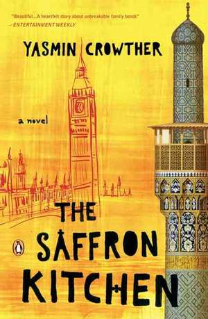 The Saffron Kitchen de Yasmin Crowther