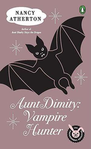 Aunt Dimity: Vampire Hunter de Nancy Atherton