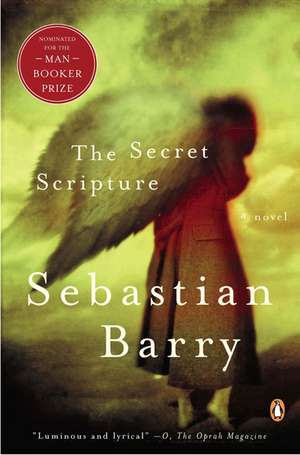 The Secret Scripture de Sebastian Barry