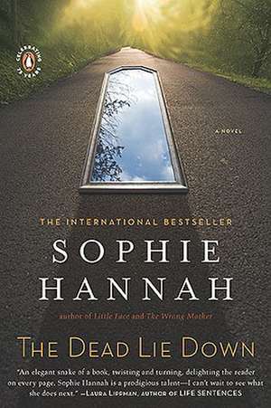 The Dead Lie Down de Sophie Hannah