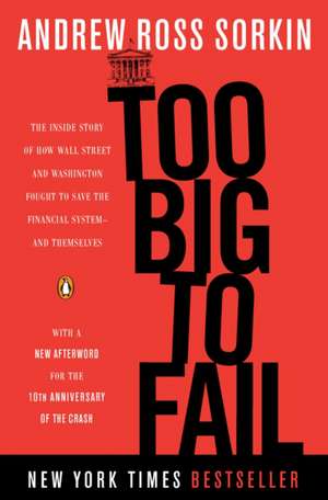 Too Big to Fail de Andrew Ross Sorkin