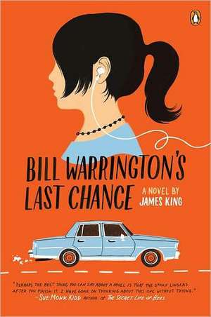 Bill Warrington's Last Chance de James King