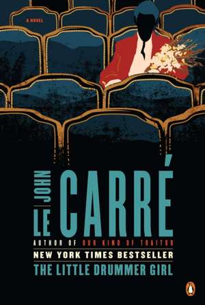 The Little Drummer Girl de John Le Carre