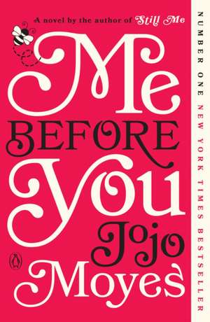 Me Before You de Jojo Moyes