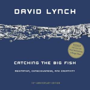 Catching the Big Fish de David Lynch