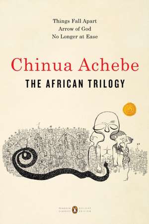 The African Trilogy de Achebe Chinua