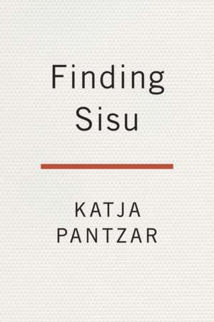 The Finnish Way de Katja Pantzar