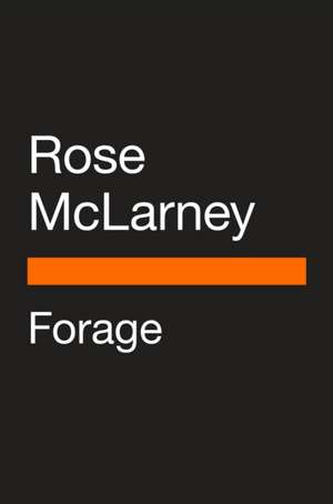 Forage de Rose McLarney