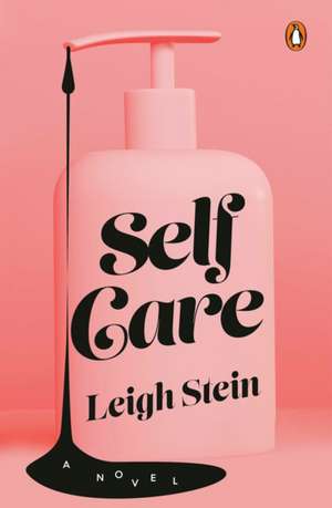 Self Care de Leigh Stein