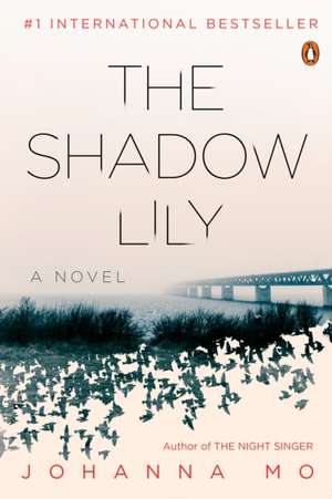 The Shadow Lily de Johanna Mo