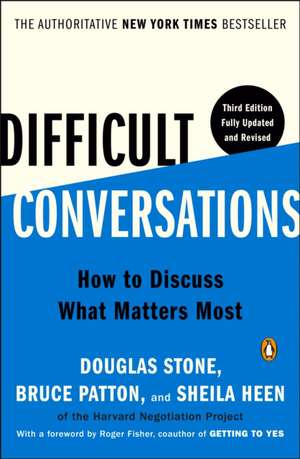 Difficult Conversations de Douglas Stone