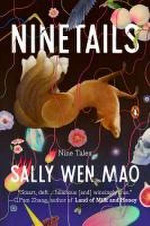 Ninetails de Sally Wen Mao