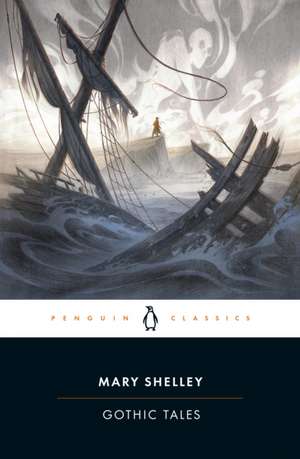 Gothic Tales de Mary Shelley