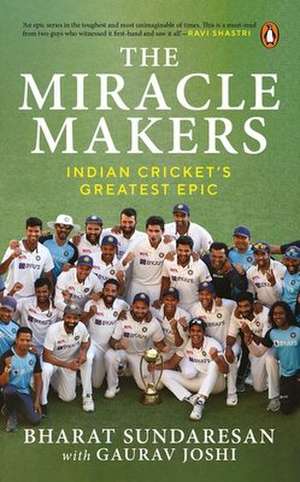 The Miracle Makers de Bharat Sundaresan