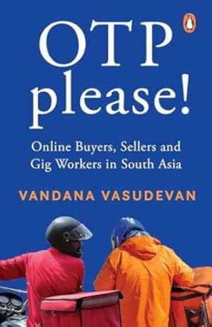 OTP Please de Vandana Vasudevan