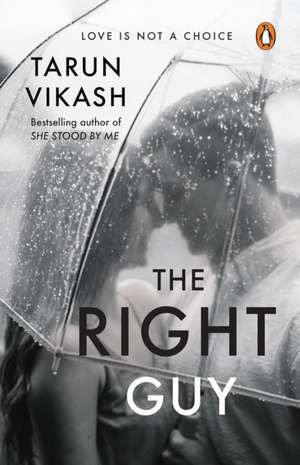 The Right Guy de Tarun Vikash