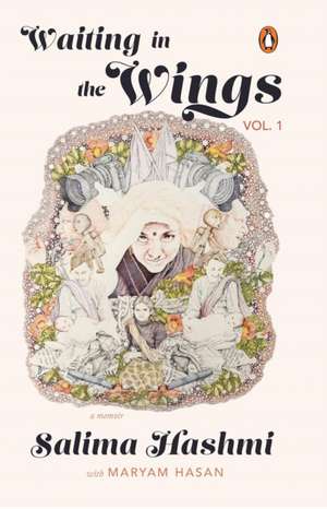 Waiting in the Wings de Hashmi Salima