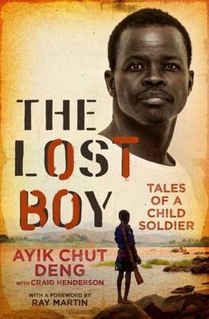 The Lost Boy de Ayik Chut Deng