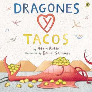 Dragones y Tacos de Adam Rubin