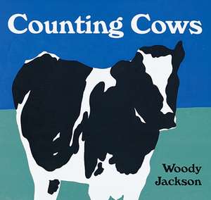 Counting Cows de Woody Jackson