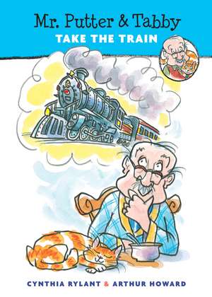 Mr. Putter & Tabby Take the Train de Cynthia Rylant