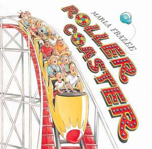 Roller Coaster de Marla Frazee