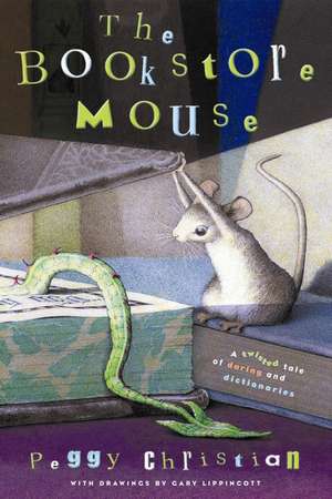 The Bookstore Mouse de Peggy Christian