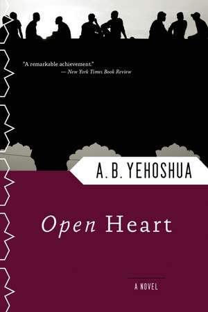 Open Heart de A.B. Yehoshua